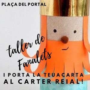 Taller de fanalets i carter reial - Tivissa 2019 Taller de fanalets i carter reial - Tivissa 2019