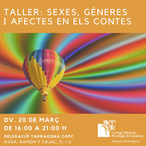 Taller 'Sexes, gèneres i afectes en els contes' Taller 'Sexes, gèneres i afectes en els contes'