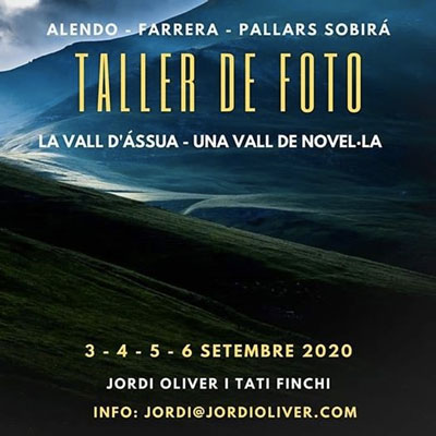 Taller de Foto a la Vall d'Àssua Taller de Foto a la Vall d'Àssua