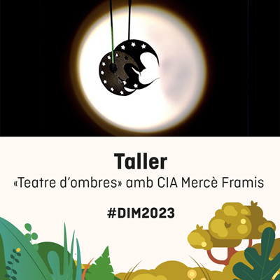 Taller familiar 'Teatre d'ombres', Companyia Mercè Framis, Museu de la Vida Rural, L'Espluga de Francolí, 2023 Taller familiar 'Teatre d'ombres', Companyia Mercè Framis, Museu de la Vida Rural, L'Espluga de Francolí, 2023