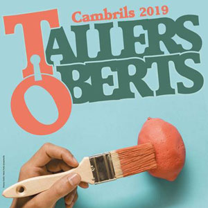 12a edició dels Tallers Oberts de Cambrils, 2019 12a edició dels Tallers Oberts de Cambrils, 2019