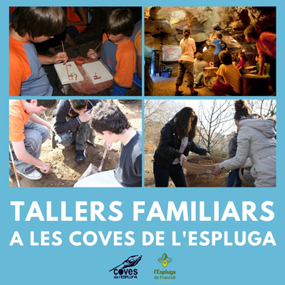 Tallers familiars a les Coves de l'Espluga, L'Espluga de Francolí