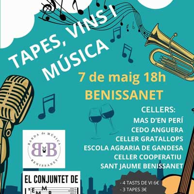 Tapes, vins i música - Benissanet 2022