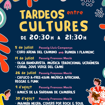 Tardeos entre cultures, Barri de l'Eixample Platja de Cambrils, 2025
