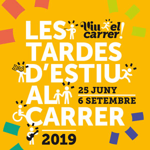 Les tardes d'estiu al carrer - Vic 2019 Les tardes d'estiu al carrer - Vic 2019