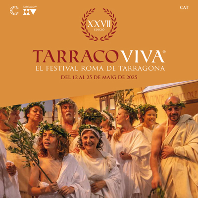 XXVII Tarraco Viva, el Festival romà de Tarragona, Tarragona, 2025 XXVII Tarraco Viva, el Festival romà de Tarragona, Tarragona, 2025