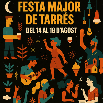 Festa Major de Tarrés, 2025 Festa Major de Tarrés, 2025