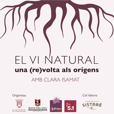 Tast de vins 'El vi natural, una (re)volta als orígens', Montblanc, 2020 Tast de vins 'El vi natural, una (re)volta als orígens', Montblanc, 2020