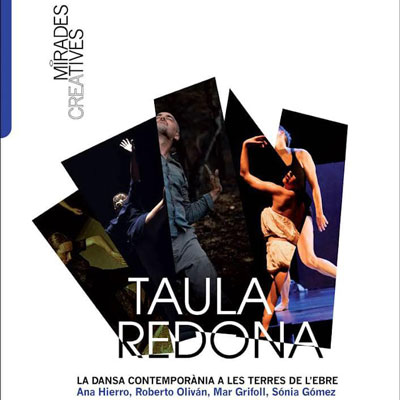 Taula rodona 'La dansa contemporània a les Terres de l'Ebre' - URV 2022 Taula rodona 'La dansa contemporània a les Terres de l'Ebre' - URV 2022