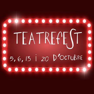 Teatrefest - Arbúcies 2019