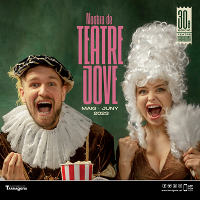 30a Mostra de Teatre Jove de Tarragona, 2023 30a Mostra de Teatre Jove de Tarragona, 2023