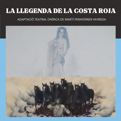 Teatre 'La llegenda de la Costa Roja' Teatre 'La llegenda de la Costa Roja'