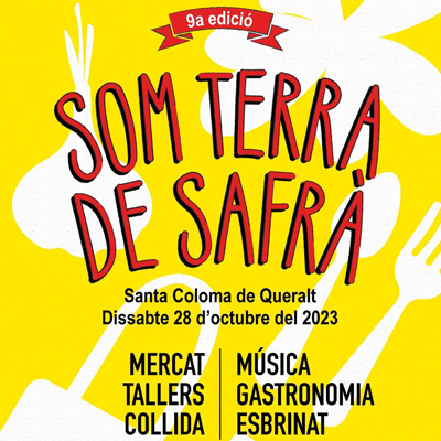 Som Terra de Safrà, Santa Coloma de Queralt, 2023 Som Terra de Safrà, Santa Coloma de Queralt, 2023