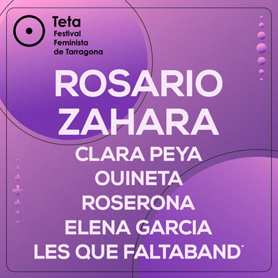 Festival Teta, Tarragona, 2025