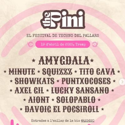 The Pini, Festival de techno del Pallars, Tremp, 2025