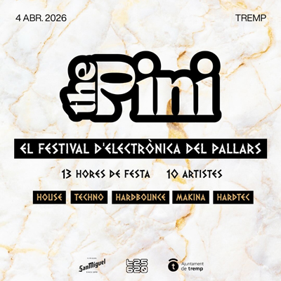 The Pini, Festival d'Electrònica del Pallars, Tremp, 2026 The Pini, Festival d'Electrònica del Pallars, Tremp, 2026