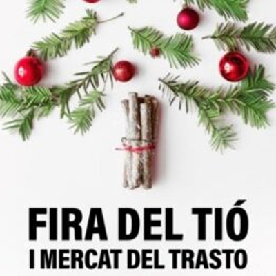 Fira del Tió i del Trasto Fira del Tió i del Trasto