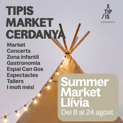 Tipis Market Cerdanya, 2025