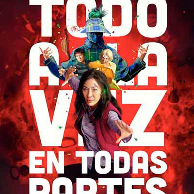 Todo a la vez en todas partes Todo a la vez en todas partes