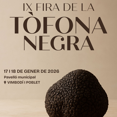 IX Fira de la Tòfona Negra a Vimbodí i Poblet, 2025