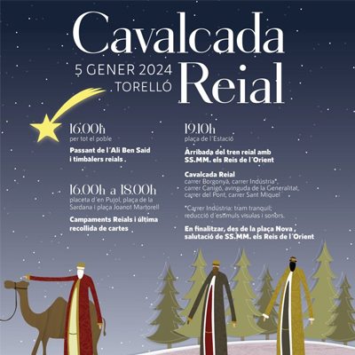 Cavalcada Reial a Torelló Cavalcada Reial a Torelló