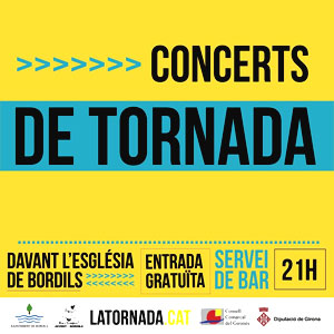 Festival Concerts de Tornada, Bordils, 2019 Festival Concerts de Tornada, Bordils, 2019