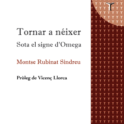 poemari 'Tornar a néixer', de Montse Rubinat Sindreu poemari 'Tornar a néixer', de Montse Rubinat Sindreu