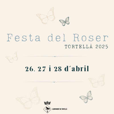 Festes del Roser de Tortellà, 2025 Festes del Roser de Tortellà, 2025