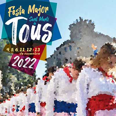Festa Major de Sant Martí de Tous Festa Major de Sant Martí de Tous