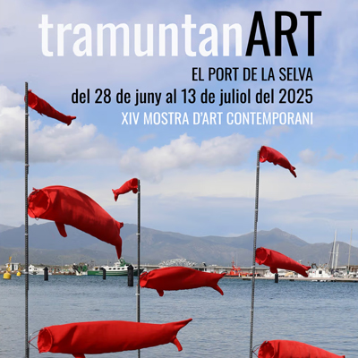 TramuntanART, El Port de la Selva, 2025 TramuntanART, El Port de la Selva, 2025
