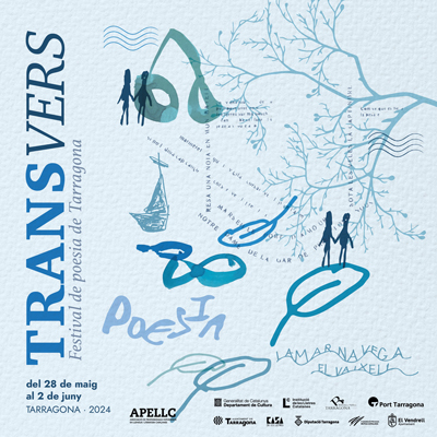 Transvers, Festival de Poesia de Tarragona, 2024 Transvers, Festival de Poesia de Tarragona, 2024
