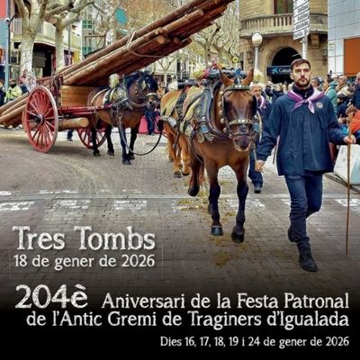 204è Tres Tombs. Festes de l'Antic Gremi de Traginers d'Igualada, Tres Tombs 2026, Igualada, 204è Tres Tombs. Festes de l'Antic Gremi de Traginers d'Igualada, Tres Tombs 2026, Igualada,