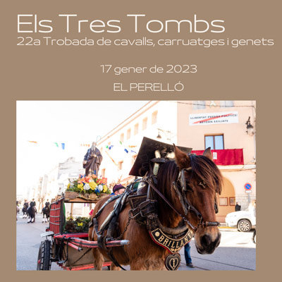22a Trobada Els Tres Tombs del Perelló, 2022 22a Trobada Els Tres Tombs del Perelló, 2022