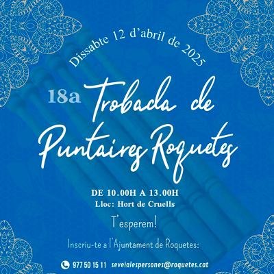 XVIII Trobada de Puntaires - Roquetes 2025