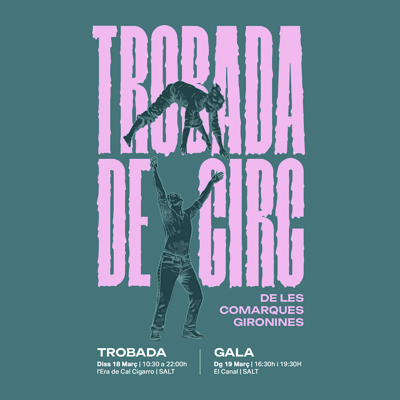 Trobada de Circ a Salt, 2023 Trobada de Circ a Salt, 2023