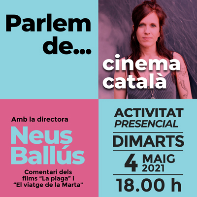 Trobada amb Neus Ballús a la Biblioteca Pública de Lleida Trobada amb Neus Ballús a la Biblioteca Pública de Lleida