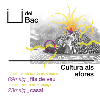 Ü del Bac, Cultura als afores, Vall de Bianya, 2021 Ü del Bac, Cultura als afores, Vall de Bianya, 2021
