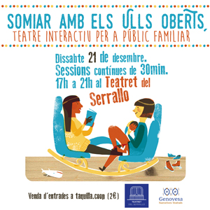 Teatre familiar 'Somiar amb els ulls oberts' a Tarragona, 2019