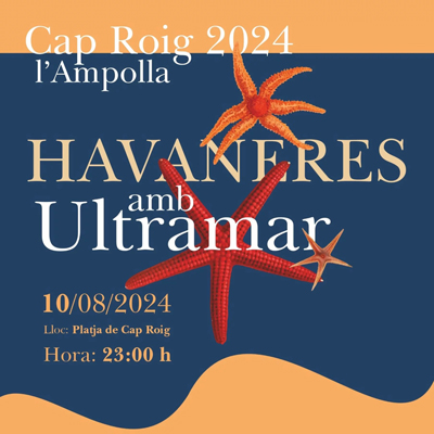 Concert d'havaneres amb Ultramar - L'Ampolla 2024 Concert d'havaneres amb Ultramar - L'Ampolla 2024