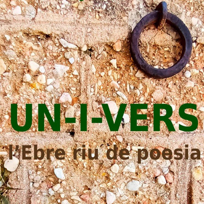 UN-I-VERS. L’Ebre riu de poesia, 2024, Benifallet UN-I-VERS. L’Ebre riu de poesia, 2024, Benifallet