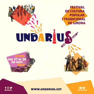 Festival de Cultura Popular i Tradicional 'Undàrius' a Girona, 2019 Festival de Cultura Popular i Tradicional 'Undàrius' a Girona, 2019
