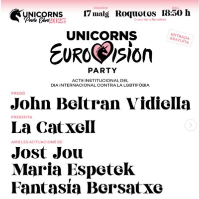 Unicorns Eurovision Party, 2025, Roquetes, Unicorns Pride Ebre, Eurovision 