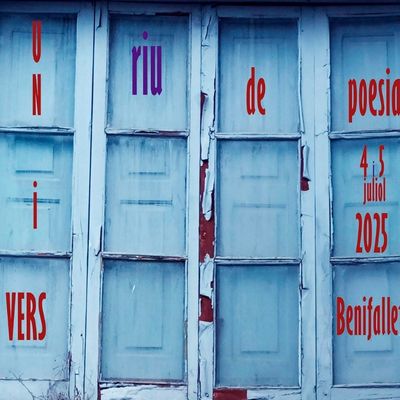 UN-I-VERS. L’Ebre riu de poesia 2025, UN-I-VERS. L’Ebre riu de poesia, UN-I-VERS, 2025