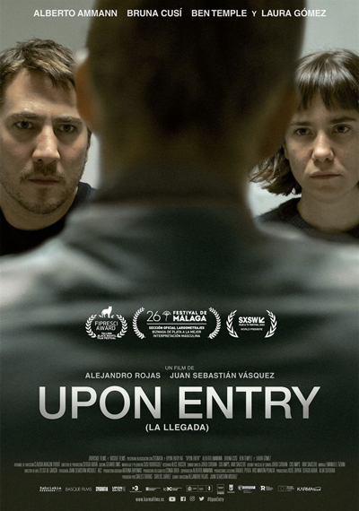 Upon Entry (La llegada) Upon Entry (La llegada)