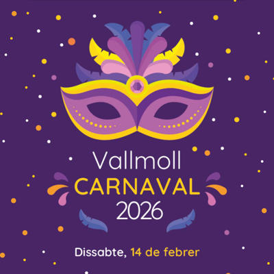 Carnaval de Vallmoll, 2026 Carnaval de Vallmoll, 2026