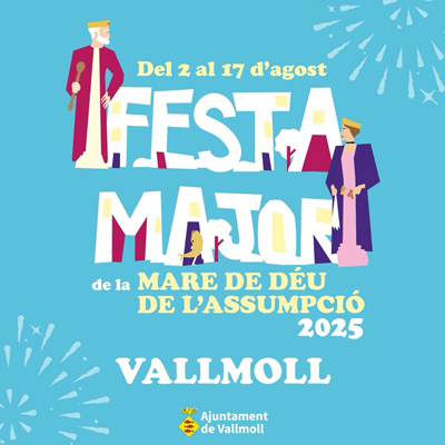 Festa Major d'estiu de Vallmoll, 2025 Festa Major d'estiu de Vallmoll, 2025