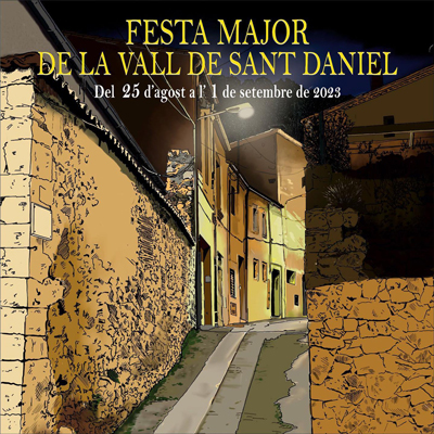 Festa Major de la Vall de Sant Daniel, Girona, 2023 Festa Major de la Vall de Sant Daniel, Girona, 2023