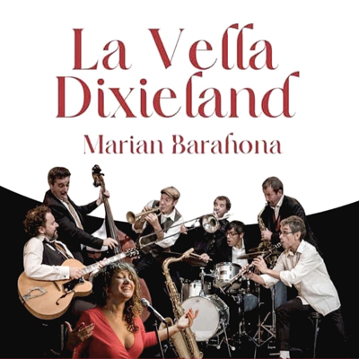 La Vella Dixieland amb Marian Barahona, 2023 La Vella Dixieland amb Marian Barahona, 2023