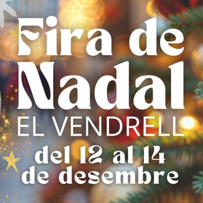 Fira de Nadal del Vendrell, 2025
