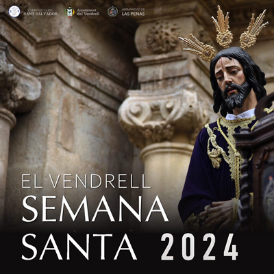 Setmana Santa al Vendrell, 2024 Setmana Santa al Vendrell, 2024